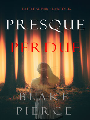 cover image of Presque Perdue